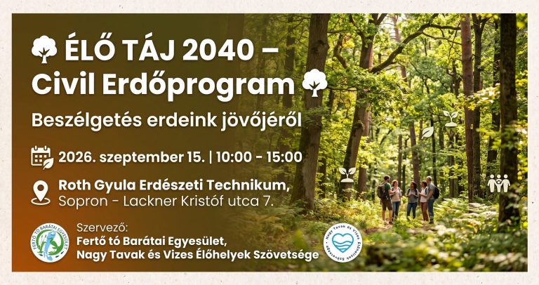 Read more about the article Élő Táj 2040 | Erdőink jelene és jövője